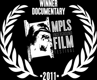 winner documentary mpls underground film-festival 2011